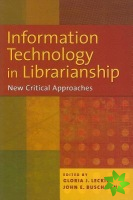 Information Technology in Librarianship