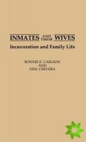 Inmates and Their Wives