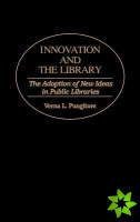 Innovation and the Library