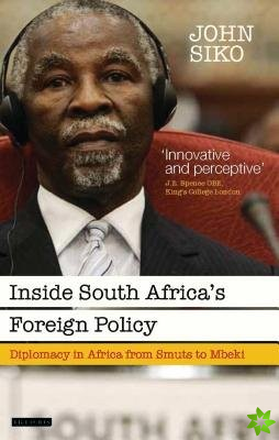 Inside South Africas Foreign Policy