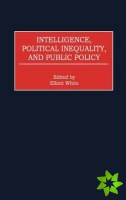 Intelligence, Political Inequality, and Public Policy