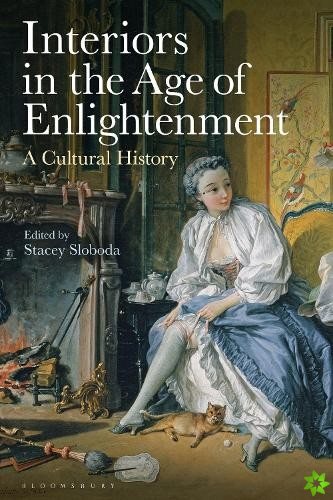 Interiors in the Age of Enlightenment