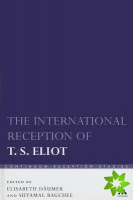 International Reception of T. S. Eliot