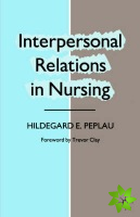 Interpersonal Relations in Nursing