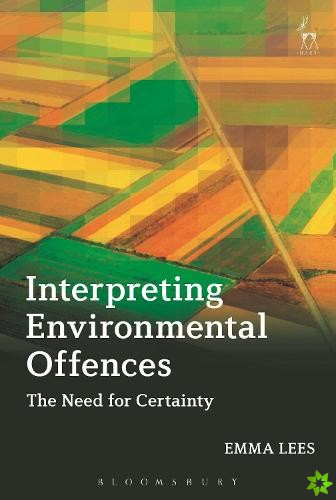 Interpreting Environmental Offences