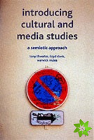 Introducing Cultural and Media Studies