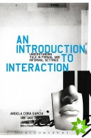 Introduction to Interaction