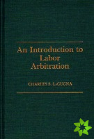 Introduction to Labor Arbitration