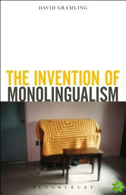 Invention of Monolingualism