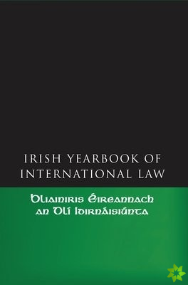 Irish Yearbook of International Law, Volume 1  2006