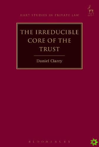 Irreducible Core of the Trust