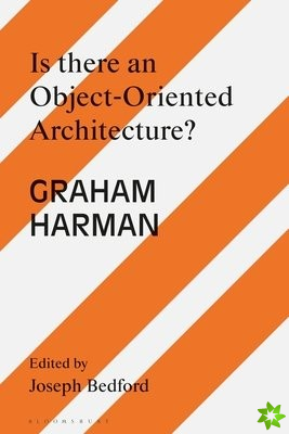 Is there an Object Oriented Architecture?