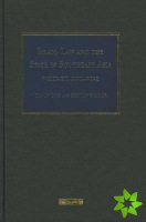 Islam, Law and the State in Southeast Asia: Volume 2