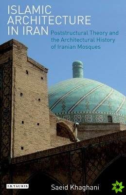 Islamic Architecture in Iran