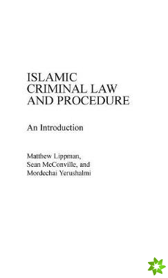 Islamic Criminal Law and Procedure