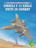 Israeli F-15 Eagle Units in Combat