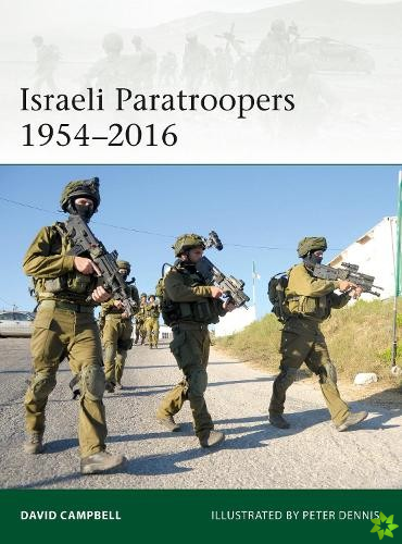 Israeli Paratroopers 19542016