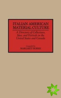 Italian American Material Culture