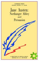 Jane Austen: Northanger Abbey and Persuasion