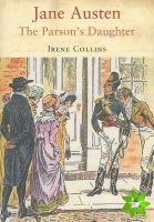 Jane Austen: The Parson's Daughter