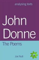 John Donne: The Poems