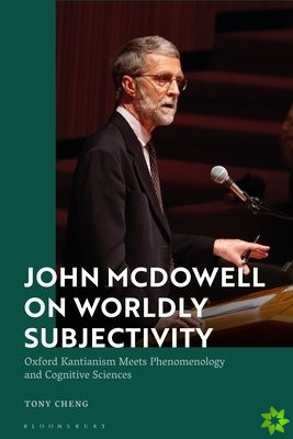 John McDowell on Worldly Subjectivity