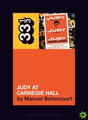 Judy Garland's Judy at Carnegie Hall