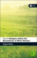 Kant's 'Religion within the Boundaries of Mere Reason'