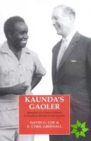 Kaunda's Gaoler