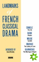 Landmarks Of French Classical Drama