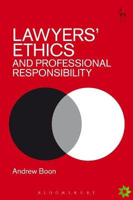 Lawyers Ethics and Professional Responsibility