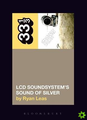 LCD Soundsystems Sound Of Silver