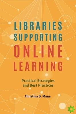 Libraries Supporting Online Learning
