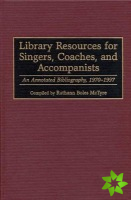Library Resources for Singers, Coaches, and Accompanists