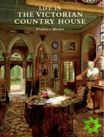 Life in the Victorian Country House
