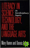 Literacy in Science, Technology, and the Language Arts