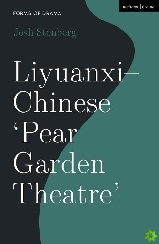 Liyuanxi - Chinese 'Pear Garden Theatre'