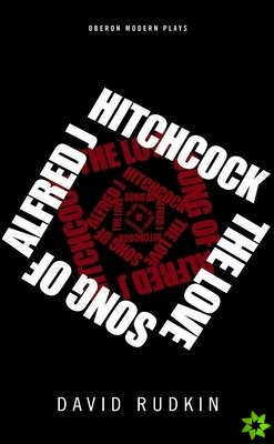 Lovesong of Alfred J Hitchcock