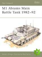 M1 Abrams Main Battle Tank 1982-92