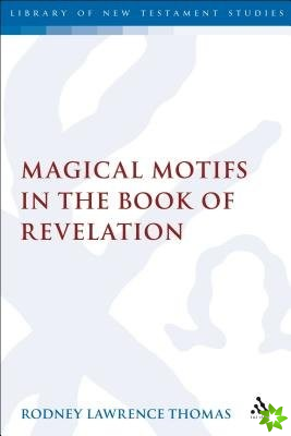 Magical Motifs in the Book of Revelation
