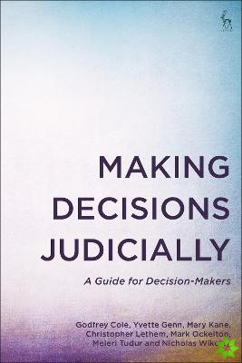 Making Decisions Judicially