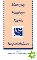 Managing Employee Rights and Responsibilities