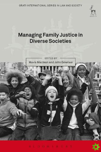 Managing Family Justice in Diverse Societies