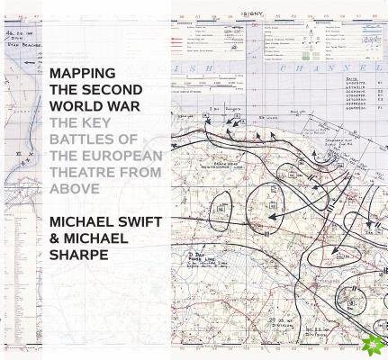 Mapping The Second World War
