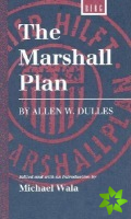 Marshall Plan by Allen W. Dulles