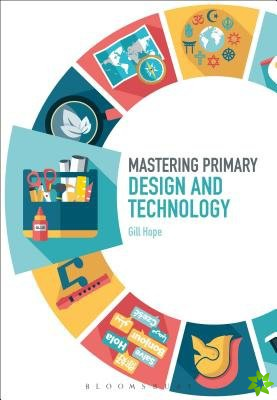 Mastering Primary Design and Technology