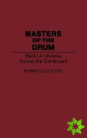 Masters of the Drum