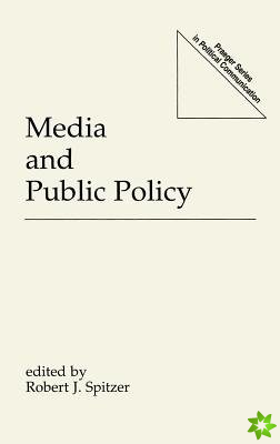 Media and Public Policy