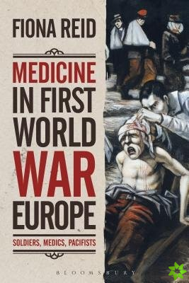 Medicine in First World War Europe