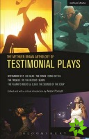 Methuen Drama Anthology of Testimonial Plays